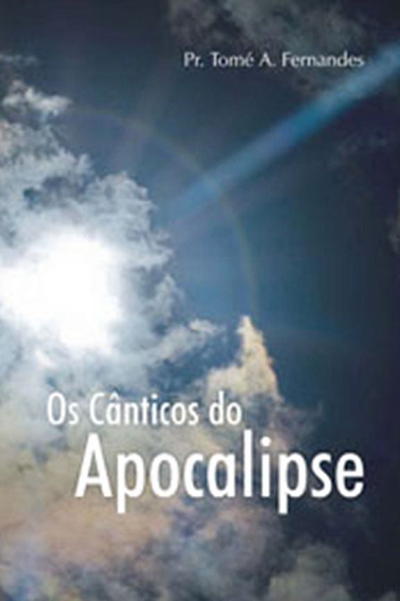 Os Cânticos do Apocalipse