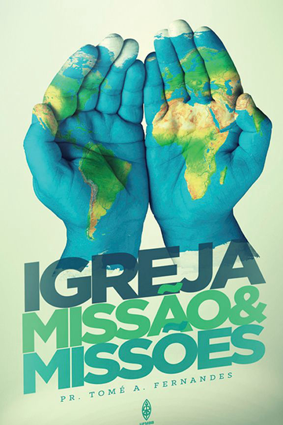 Igreja: MIssão & MIssões